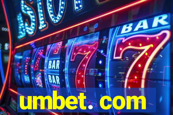 umbet. com